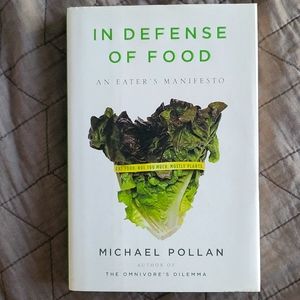 In Defense Of Food Book By Michael Pollan